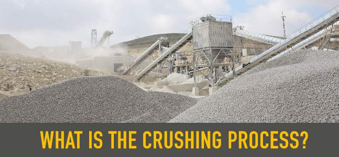 What Is The Crushing Process